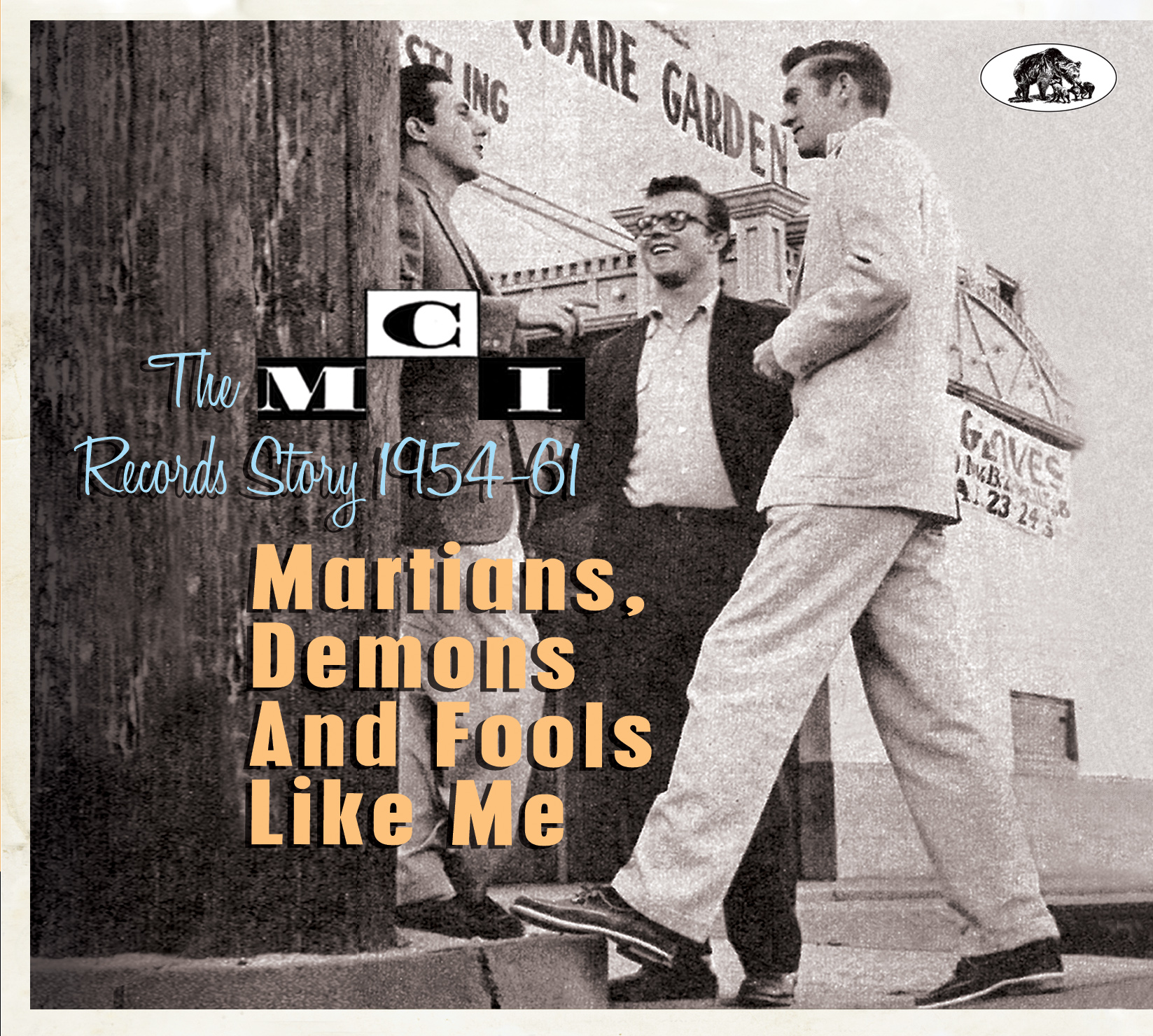V.A. - The MCI Records Story 1954-61 : Martians ,Demons...